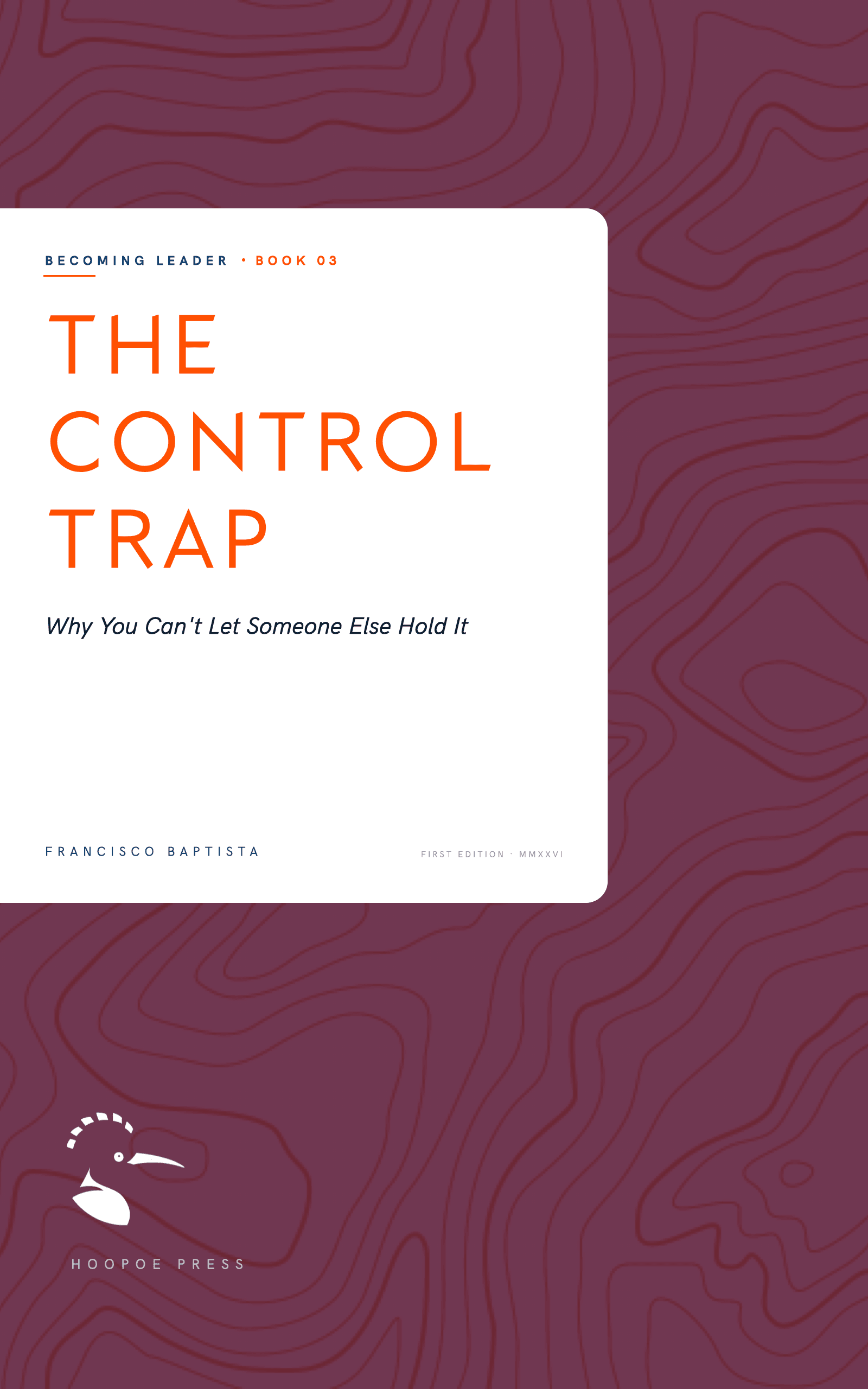 The Control Trap