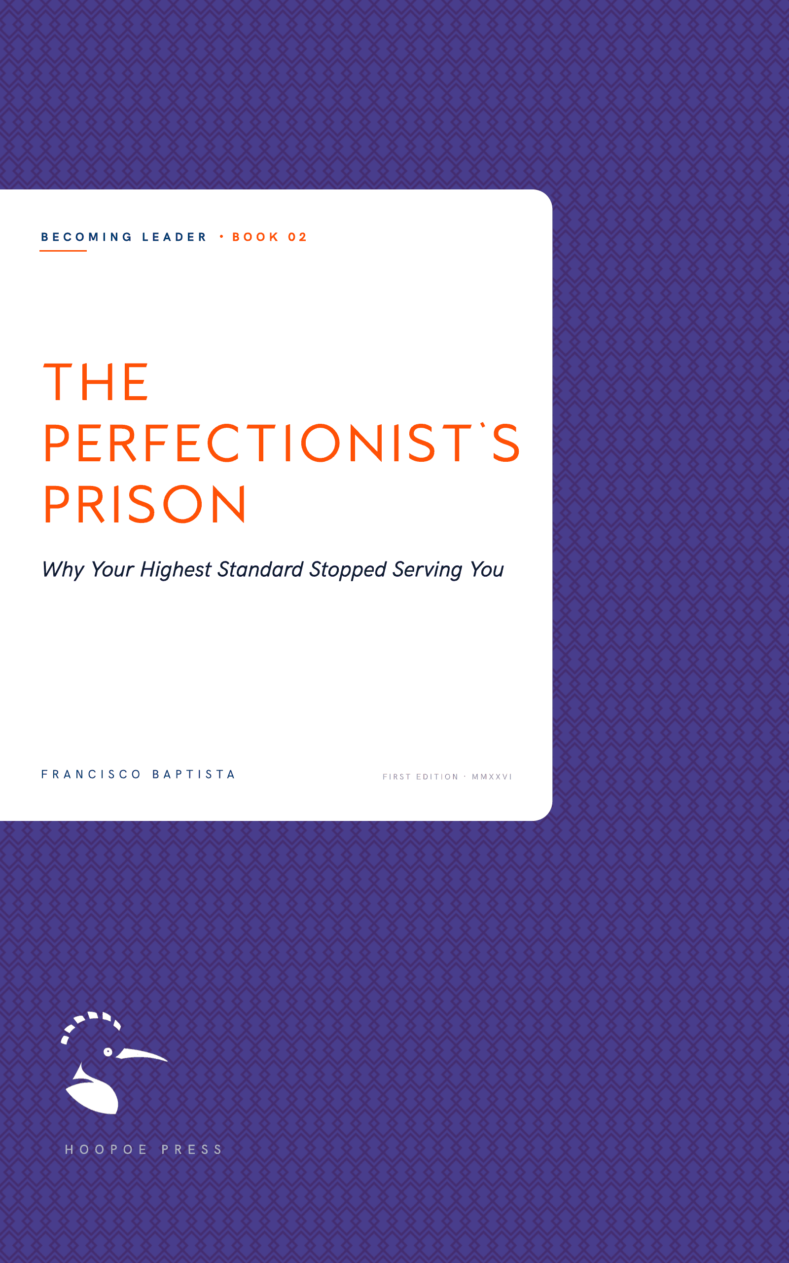 The Perfectionist's Prison
